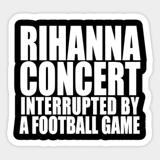 rihanna superbowl Sticker